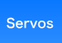 Servo